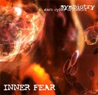 Inner Fear : Symbiotry